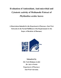 Evaluation of Antioxidant, Anti-Microbial and Cytotoxic Activity of Methanolic Extract of Phyllanthus Acidus Leaves