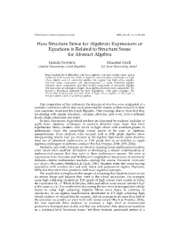How Structure Sense for Algebraic Expressions Or Equations Is Related to Structure Sense for Abstract Algebra
