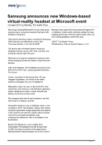 Samsung Announces New Windows-Based Virtual-Reality Headset at Microsoft Event 4 October 2017, by Matt Day, the Seattle Times