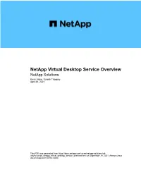 Netapp Virtual Desktop Service Overview Netapp Solutions Kevin Hoke, Suresh Thoppay April 20, 2021