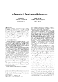 A Dependently Typed Assembly Language