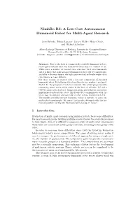 A Low-Cost Autonomous Humanoid Robot for Multi-Agent Research