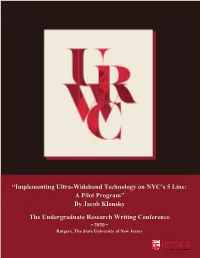 Implementing Ultra-Wideband Technology on NYC's 5 Line: a Pilot Program