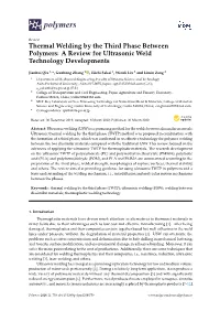 Thermal Welding by the Third Phase Between Polymers: a Review for Ultrasonic Weld Technology Developments