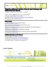 Triggering, Guiding and Deviation of Long Air Spark Discharges with Femtosecond Laser Filament B