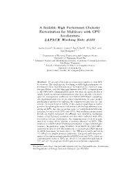 A Scalable High Performant Cholesky Factorization for Multicore with GPU Accelerators LAPACK Working Note #223