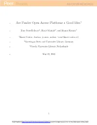 Are Funder Open Access Platforms a Good Idea?