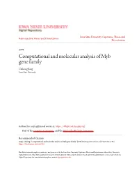 Computational and Molecular Analysis of Myb Gene Family Cizhong Jiang Iowa State University