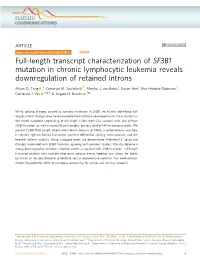 Full-Length Transcript Characterization of SF3B1 Mutation in Chronic Lymphocytic Leukemia Reveals Downregulation of Retained Introns