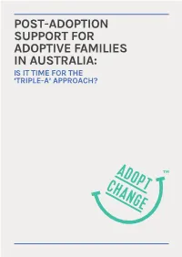 Post-Adoption Support for Adoptive Families in Australia: Is It Time for the ‘Triple-A’ Approach?