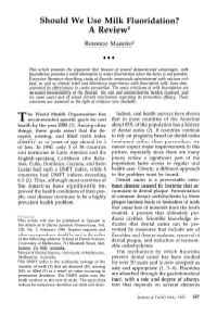 Should We Use Milk Fluoridation? a Review1 RODRIGOMARI~~O~