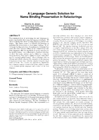 A Language Generic Solution for Name Binding Preservation in Refactorings