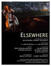 ELSEWHERE a New Celloopera Created by MAYA BEISER & ROBERT WOODRUFF