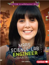 MARS SCIENCE LAB ENGINEER DIANA TRUJILLO   This Page Left Blank Intentionally STEM TRAILBLAZER BIOS