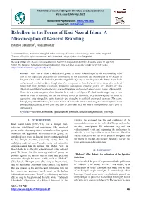 Rebellion in the Poems of Kazi Nazrul Islam: a Misconception of General Branding Rashed Mahmud1, Joshimuddin2