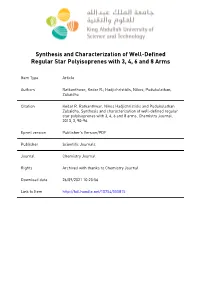 Synthesis and Characterization of Well-Defined Regular Star Polyisoprenes with 3, 4, 6 and 8 Arms