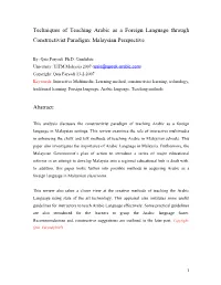 Techniques of Teaching Arabic As a Foreign Language Through Constructivist Paradigm: Malaysian Perspective