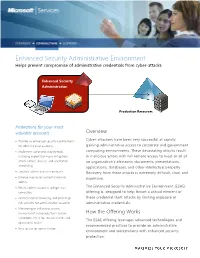 Enhanced Security Administrative Environment Helps Prevent Compromise of Administrative Credentials from Cyber-Attacks