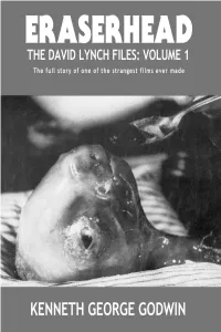 ERASERHEAD the David Lynch Files: Volume 1