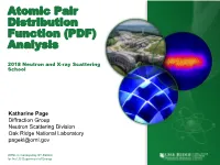 Atomic Pair Distribution Function (PDF) Analysis