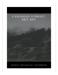Canadian Atheist: Set XIV