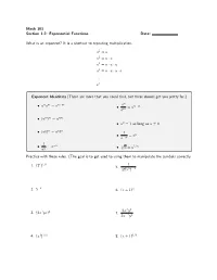 Math 101 Section 1.2: Exponential Functions Date: What Is An