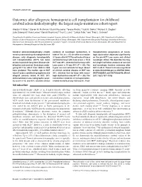 Outcomes After Allogeneic Hematopoietic Cell Transplantation for Childhood Cerebral Adrenoleukodystrophy: the Largest Single-Institution Cohort Report