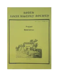 Project Newsletters" Containing Results of Research As Well As Snippets of Interest to All Who Wish to Find out More About the History of Roath