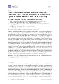 Effect of Polishing-Induced Subsurface Impurity Defects on Laser Damage Resistance of Fused Silica Optics and Their Removal with HF Acid Etching