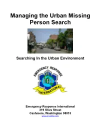 Managing the Urban Missing Person Search