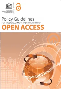 Policy Guidelines for the DEVELOPMENT and PROMOTION of OPEN ACCESS Communication and Information Sector