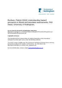 Understanding Hazard Perception in Filmed and Simulated Environments