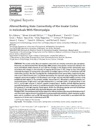 Altered Resting State Connectivity of the Insular Cortex in Individuals with Fibromyalgia