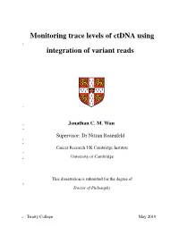 Monitoring Trace Levels of Ctdna Using Integration of Variant Reads