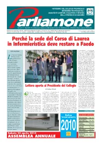 Perché La Sede Del Corso Di Laurea in Infermieristica Deve Restare a Faedo