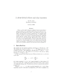 A Robust Hybrid of Lasso and Ridge Regression