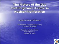 Current & Future Uranium Enrichment Technologies