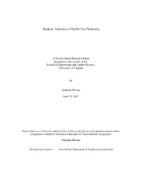 Medical Analytics in Health Care Networks