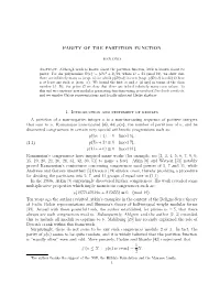 PARITY of the PARTITION FUNCTION 1. Introduction And