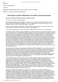 Permission to Paint: Palestinian Art and the Colonial Encounter Date: 2008
