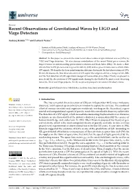Recent Observations of Gravitational Waves by LIGO and Virgo Detectors