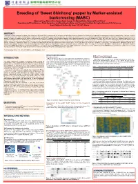 SNP Markers for Background Selection a Total of 412 Locus Specific SNP Markers Were Used for MABC