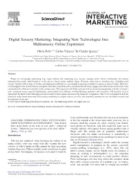Digital Sensory Marketing: Integrating New Technologies Into Multisensory Online Experience ⁎ Olivia Petit A, Carlos Velasco B& Charles Spence C