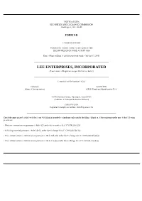 LEE ENTERPRISES, INCORPORATED (Exact Name of Registrant As Specified in Its Charter)