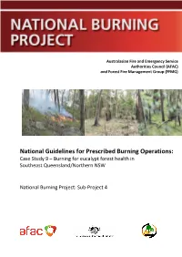 National Guidelines for Prescribed Burning Operations: Case Study 9 – Burning for Eucalypt Forest Health In