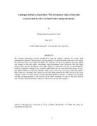 A Glimpse Behind a Closed Door: the Investment Value of Buy-Side Research and Its Effect on Fund Trades and Performance