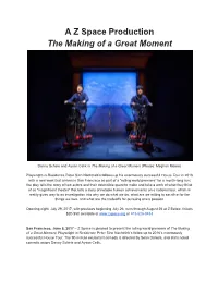 A Z Space Production the Making of a Great Moment
