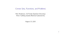Convex Sets, Functions, and Problems