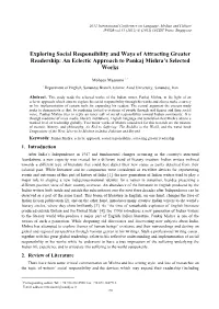 Exploring Social Responsibility and Ways of Attracting Greater Readership: an Eclectic Approach to Pankaj Mishra's Selected Wo