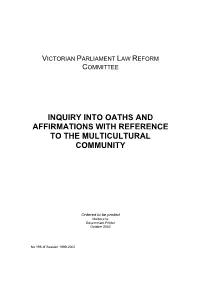 Inquiry Into Oaths and Affirmations with Reference to the Multicultural Community